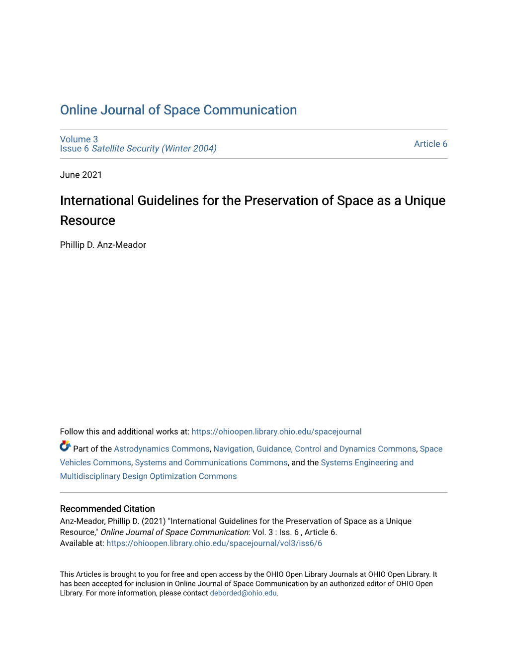 International Guidelines for the Preservation of Space As a Unique Resource