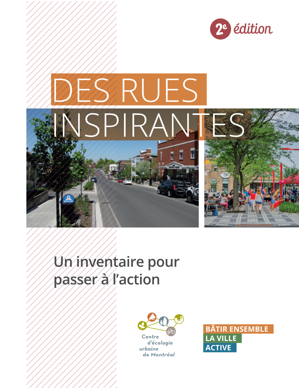 Des Rues Inspirantes : Un Inventaire Pour Passer À L'action