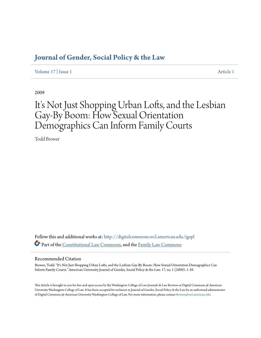 It's Not Just Shopping Urban Lofts, and the Lesbian Gay-By Boom: How Sexual Orientation Demographics Can Inform Family Courts Todd Brower