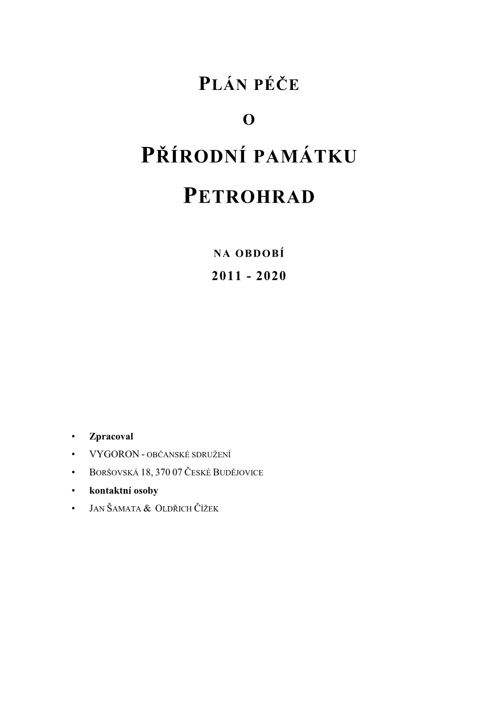 Plán Péče O Přírodní Památku Petrohrad