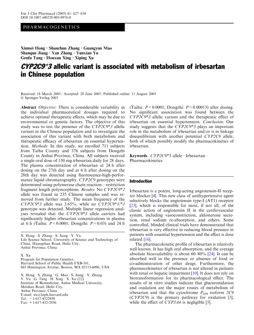 CYP2C9*3 Allelic Variant Is Associated with Metabolism of Irbesartan in Chinese Population