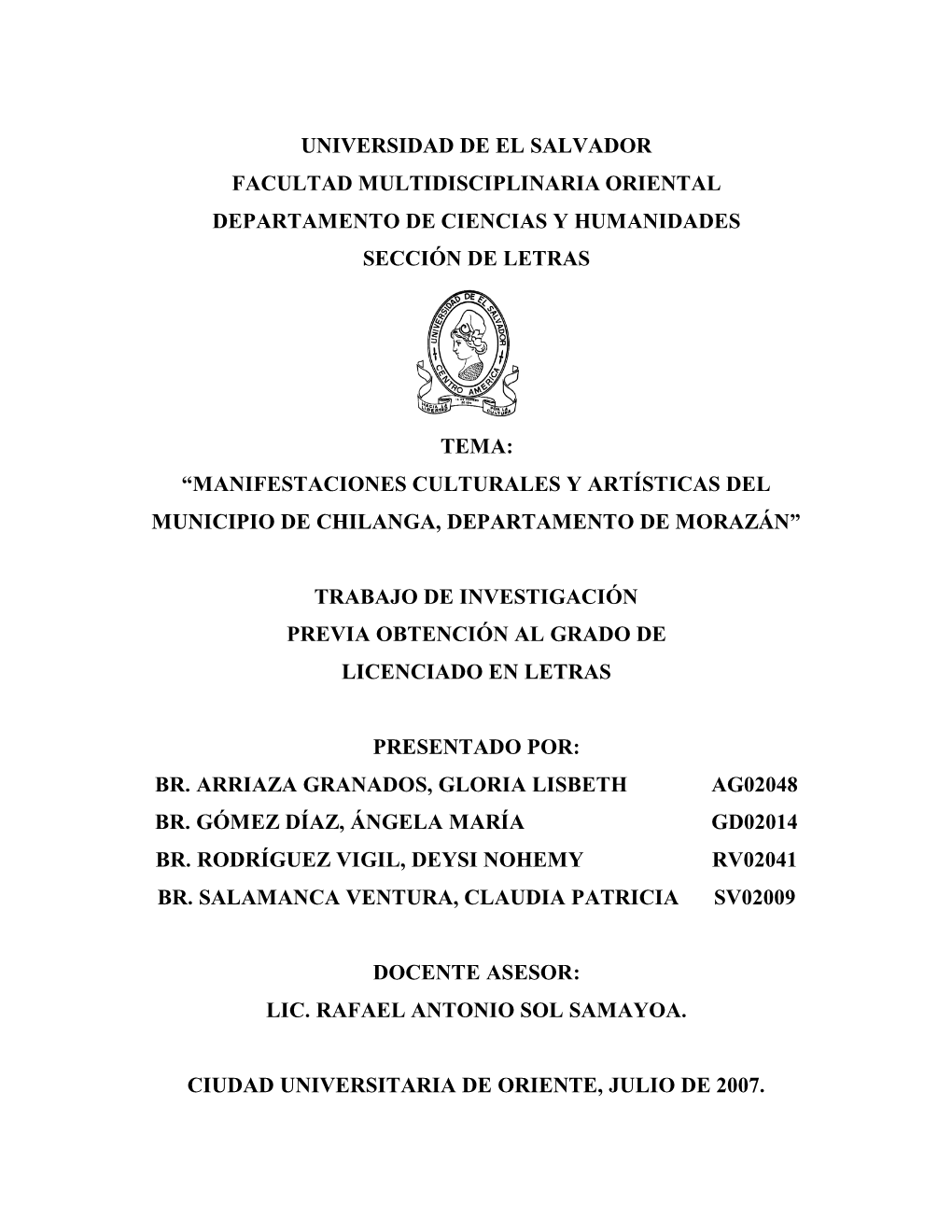 Universidad De El Salvador Facultad Multidisciplinaria Oriental Departamento De Ciencias Y Humanidades Sección De Letras