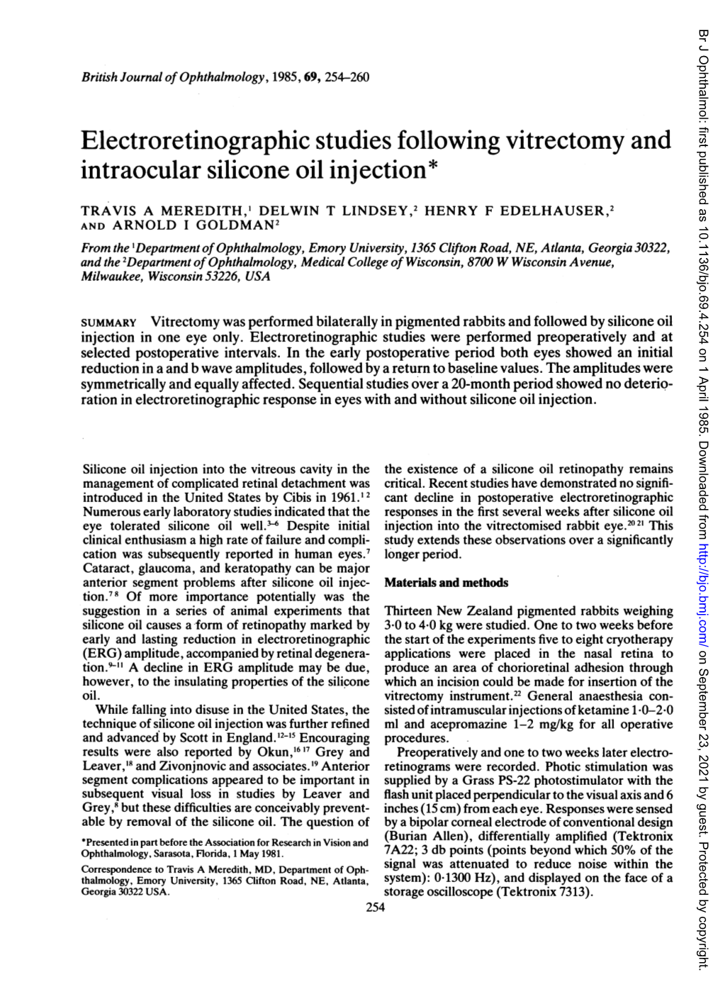 Electroretinographic Studies Following Vitrectomy and Intraocular Silicone Oil Injection*