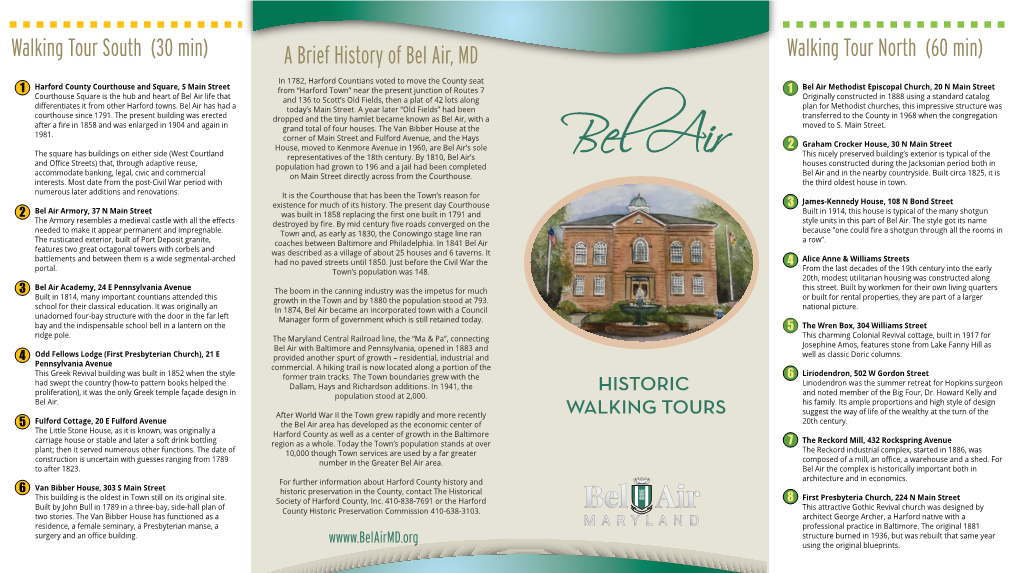 Walking Tour South (30 Min) a Brief History of Bel Air, MD Walking Tour North (60 Min)