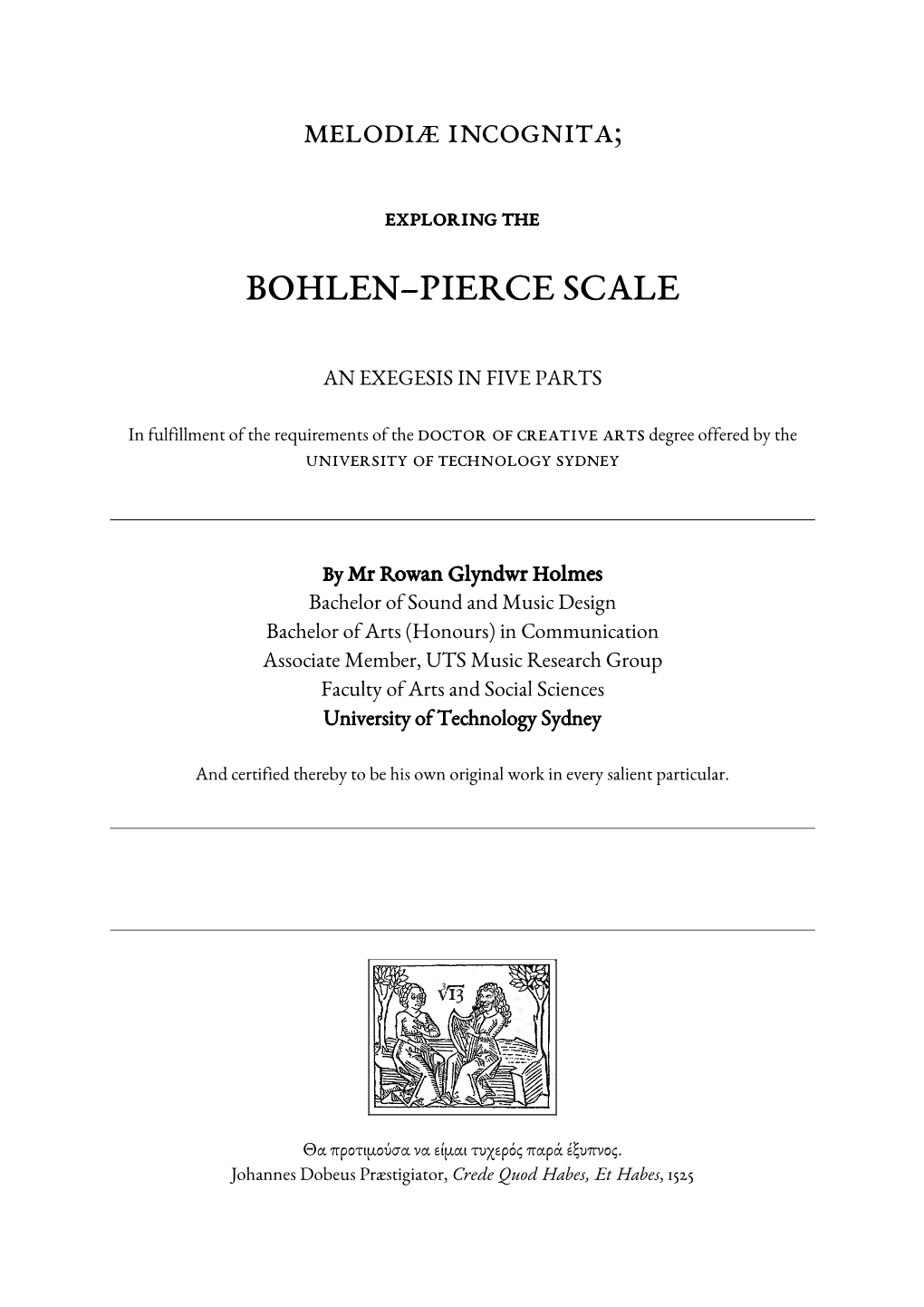 Melodiæ Incognita; Exploring the Bohlen-Pierce Scale