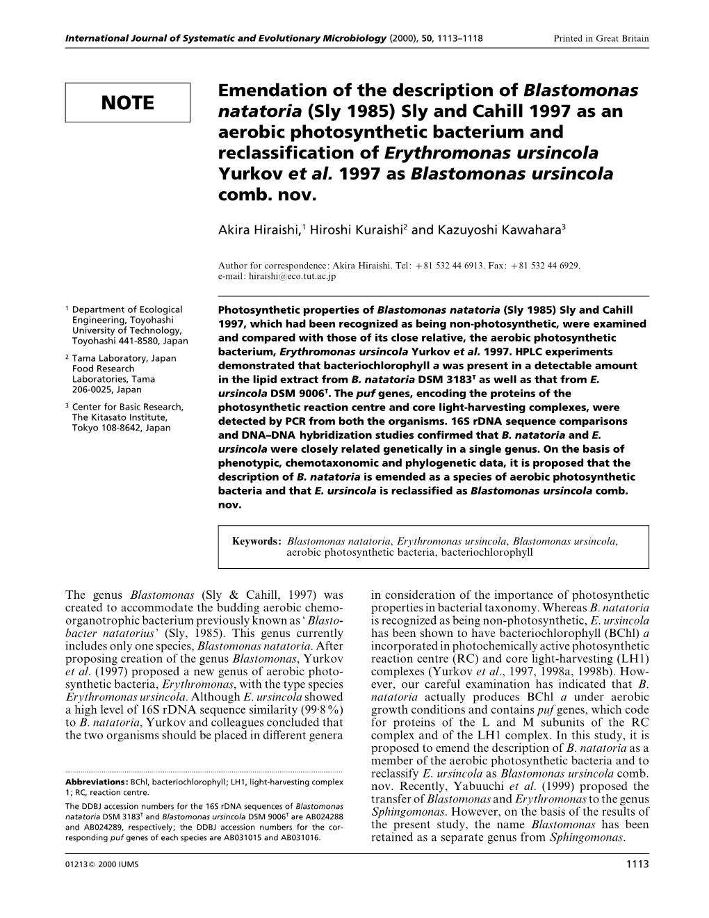 Emendation of the Description of Blastomonas Natatoria (Sly 1985)