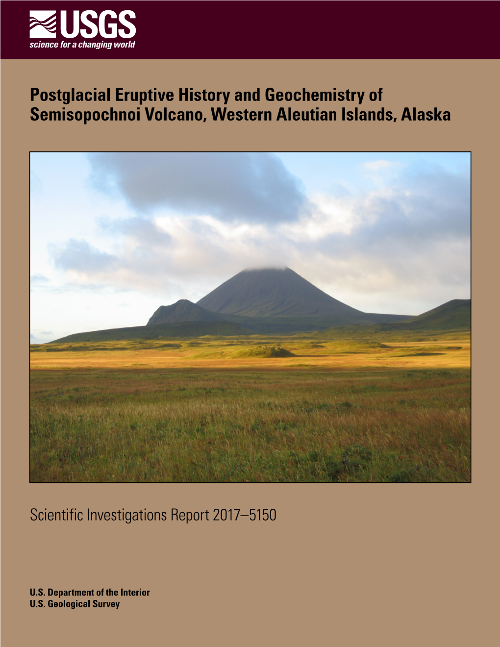 Postglacial Eruptive History and Geochemistry of Semisopochnoi Volcano, Western Aleutian Islands, Alaska