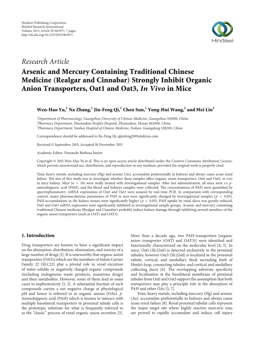 Arsenic and Mercury Containing Traditional Chinese Medicine (Realgar and Cinnabar) Strongly Inhibit Organic Anion Transporters, Oat1 and Oat3, in Vivo in Mice