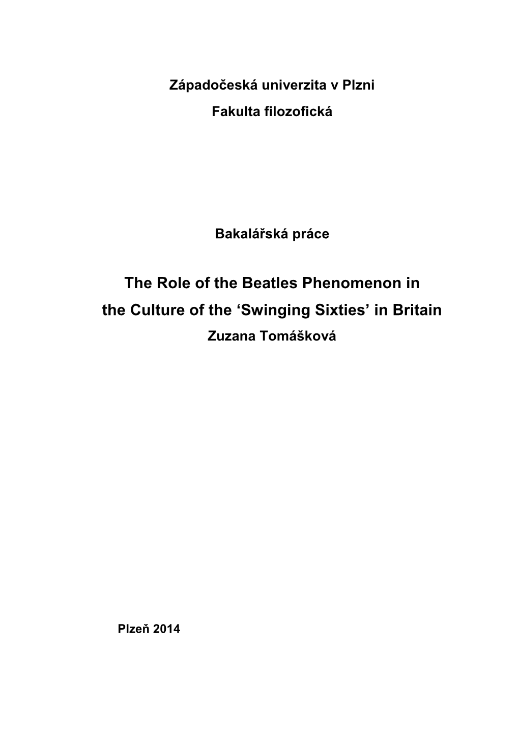 The Role of the Beatles Phenomenon in the Culture of the 'Swinging