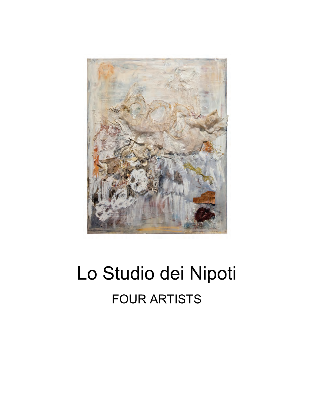 Lo Studio Dei Nipoti FOUR ARTISTS