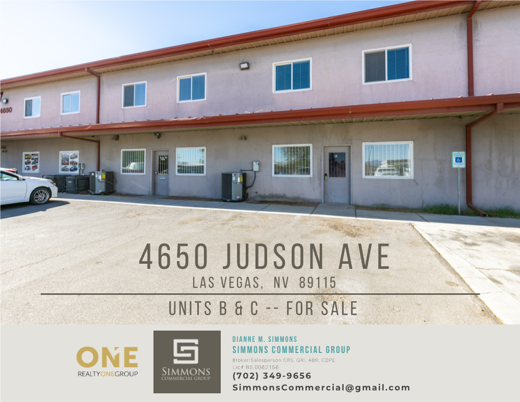 4650 Judson Ave LAS VEGAS, NV 89115 UNITS B & C -- for SALE