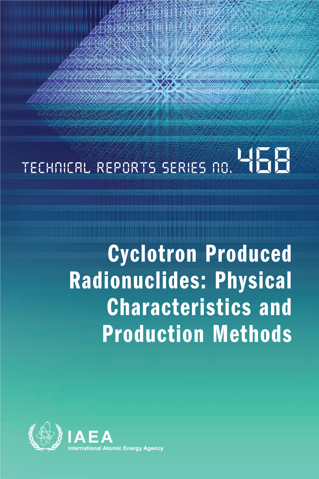 Cyclotron Produced Radionuclides