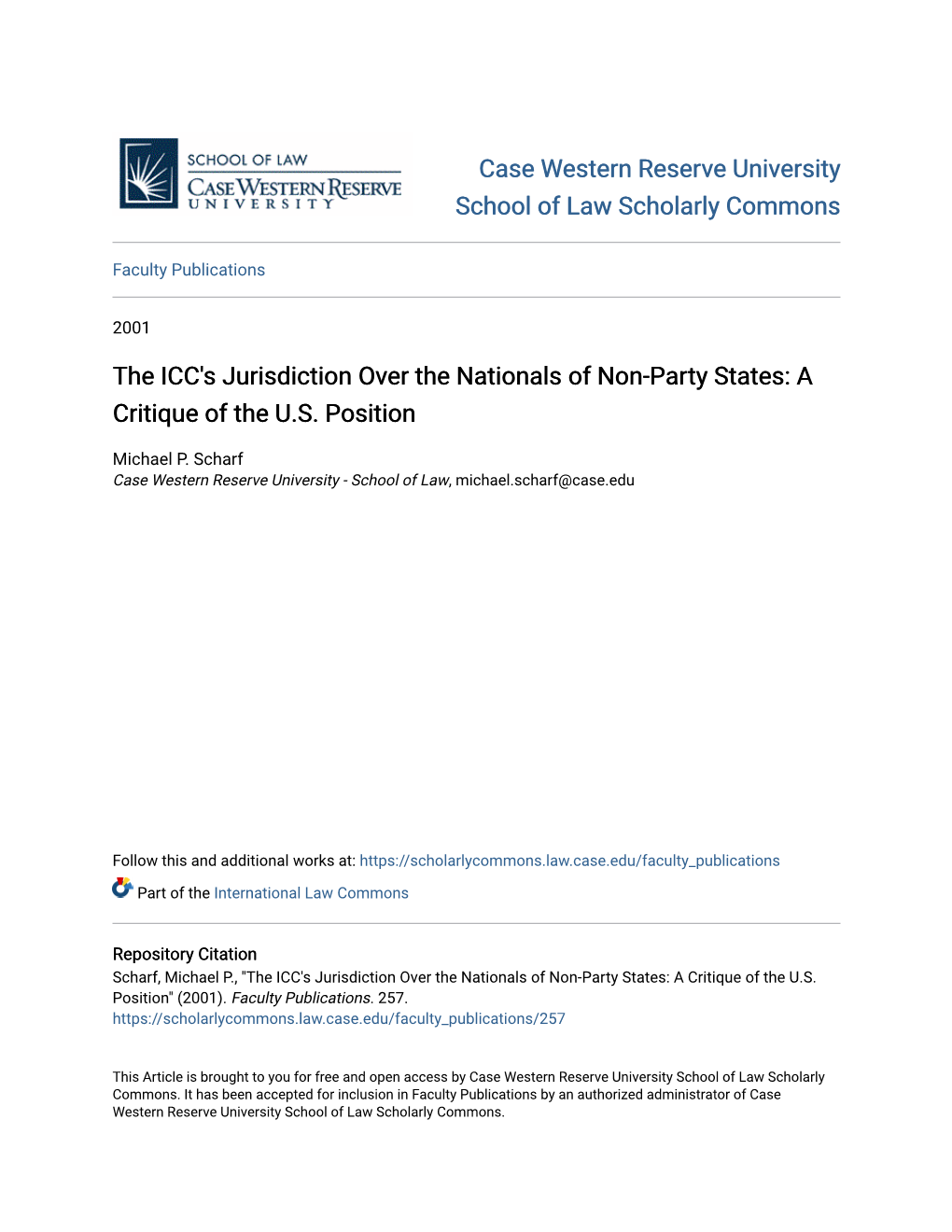 The ICC's Jurisdiction Over the Nationals of Non-Party States: a Critique of the U.S