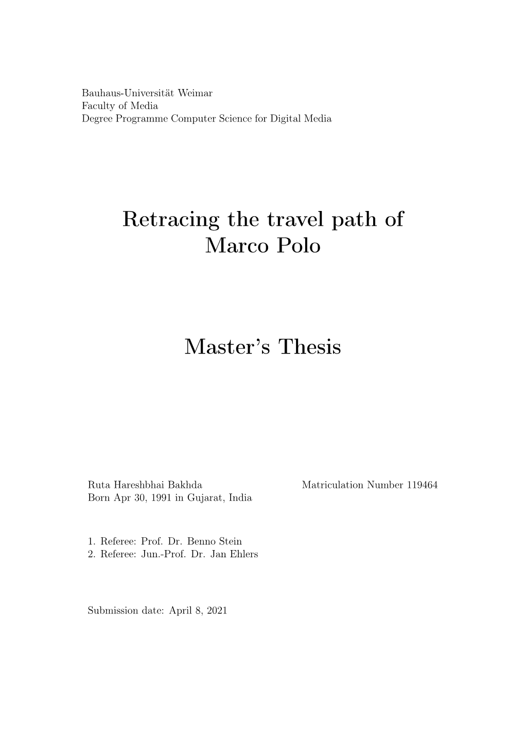 Retracing the Travel Path of Marco Polo Master's Thesis