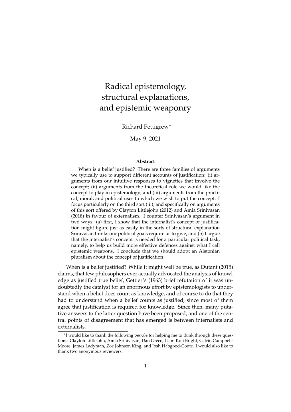 Radical Epistemology, Structural Explanations, and Epistemic Weaponry