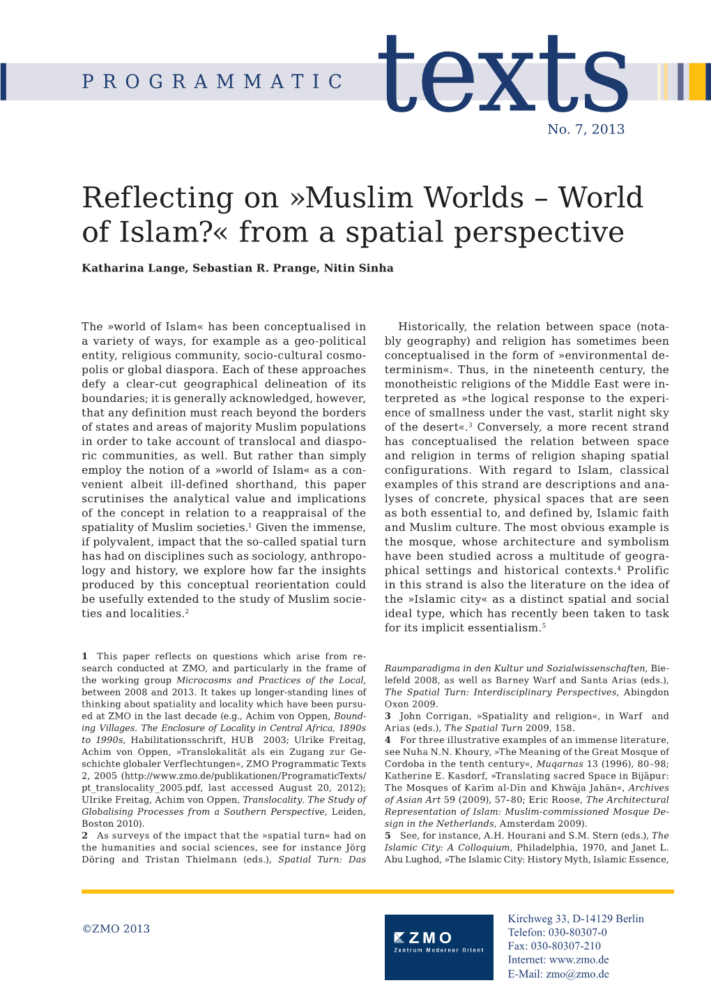 Reflecting on »Muslim Worlds – World of Islam?« from a Spatial Perspective