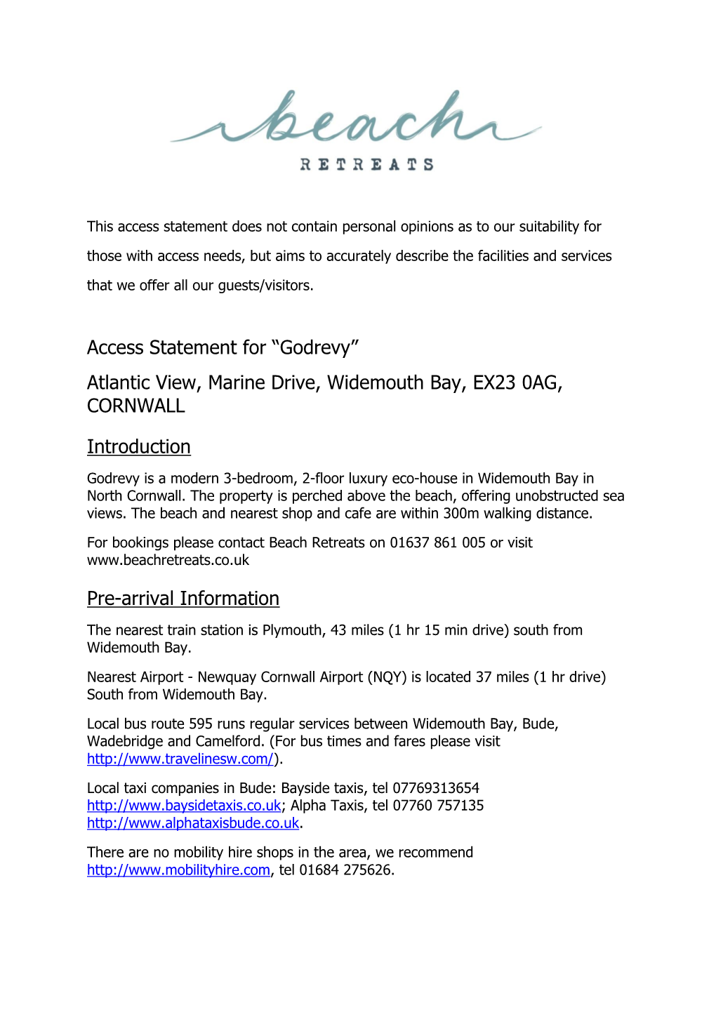 Access Statement for “Godrevy” Atlantic View, Marine Drive, Widemouth Bay, EX23 0AG, CORNWALL