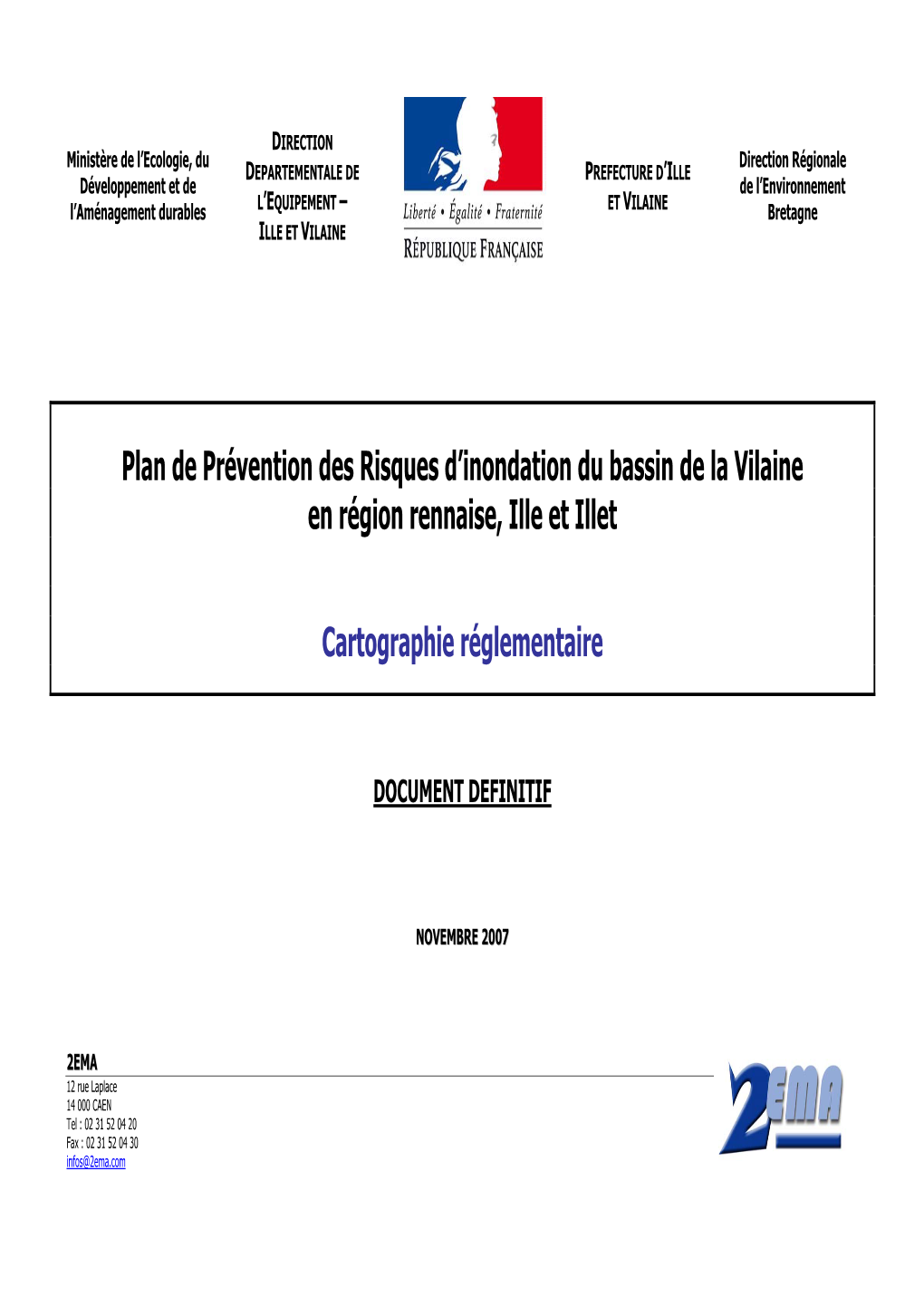 Plan De Prévention Des Risques D'inondation Du Bassin De La Vilaine En Région Rennaise, Ille Et Illet