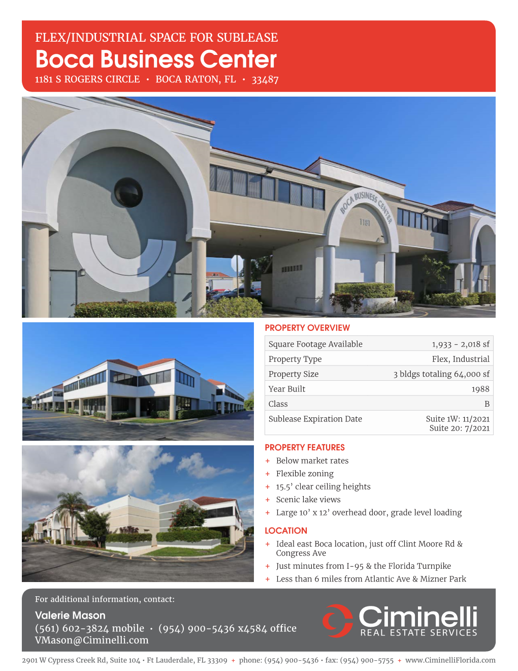 Boca Business Center 1181 S ROGERS CIRCLE • BOCA RATON, FL • 33487