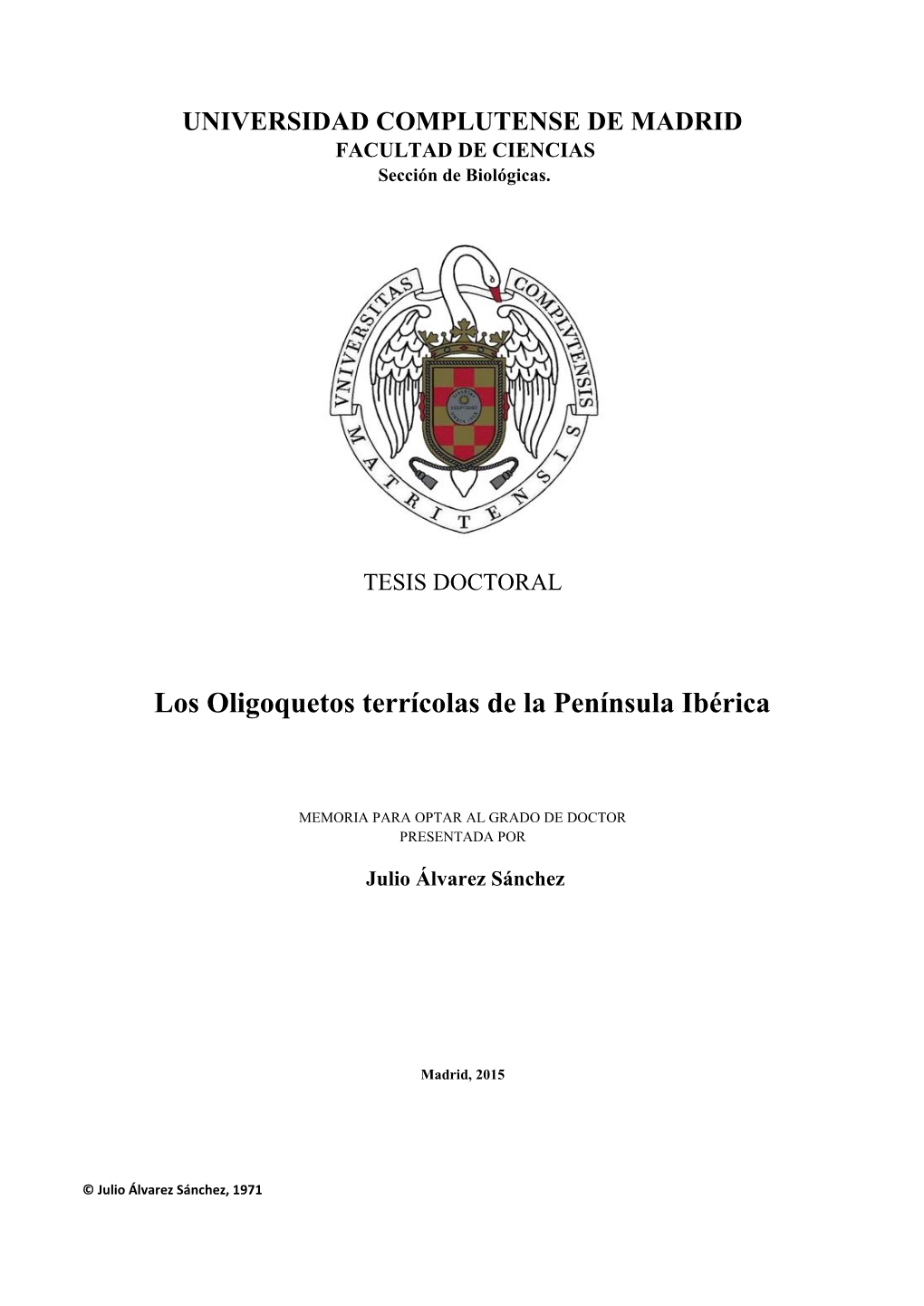 Los Oligoquetos Terrícolas De La Península Ibérica