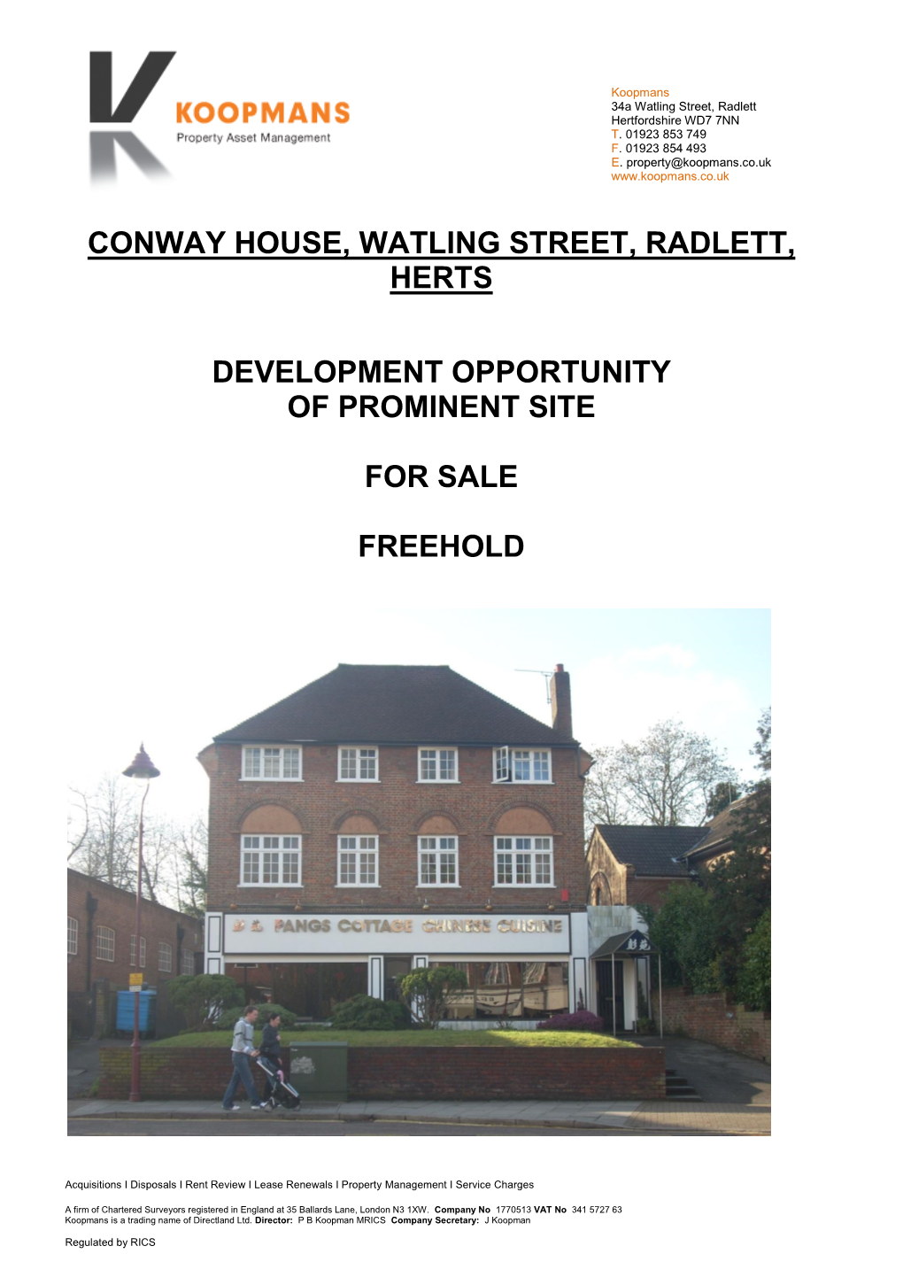 Conway House, Watling Street, Radlett, Herts Development Opportunity of Prominent Site for Sale Freehold