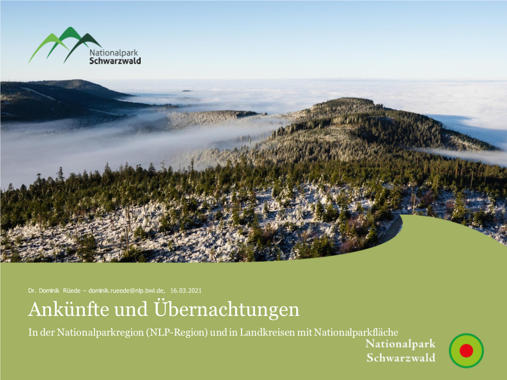 Ankünfte Und Übernachtungen in Der Nationalparkregion (NLP-Region) Und in Landkreisen Mit Nationalparkfläche