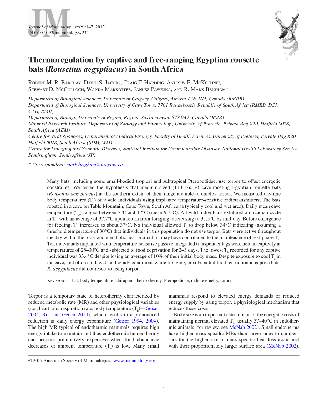 Thermoregulation by Captive and Free-Ranging Egyptian Rousette Bats (Rousettus Aegyptiacus) in South Africa