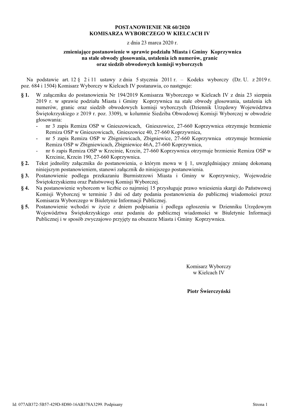 Koprzywnica Na Stałe Obwody Głosowania, Ustalenia Ich Numerów, Granic Oraz Siedzib Obwodowych Komisji Wyborczych