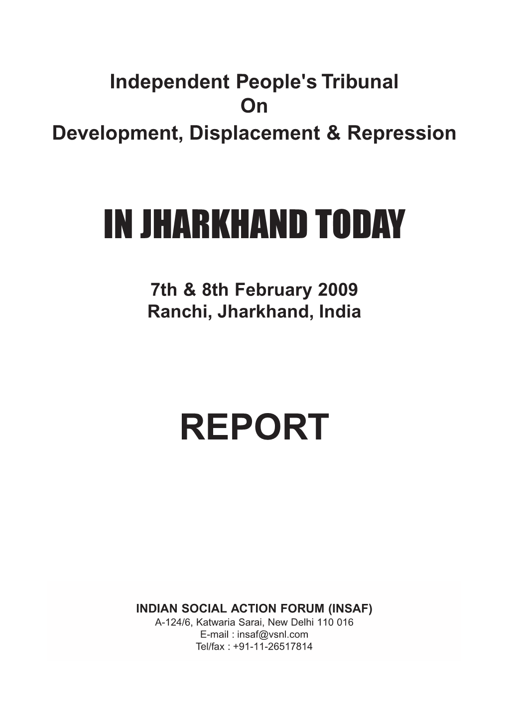 In Jharkhand Today Report