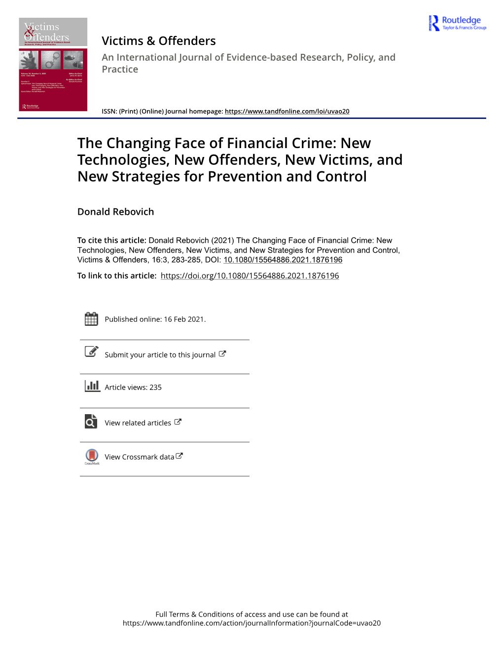 The Changing Face of Financial Crime: New Technologies, New Offenders, New Victims, and New Strategies for Prevention and Control