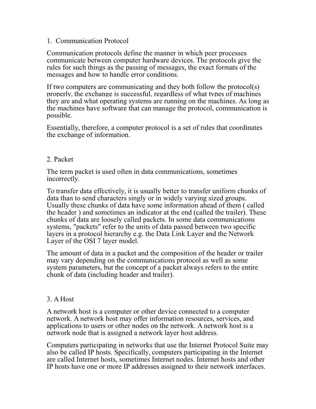 1. Communication Protocol Communication Protocols Define the Manner in Which Peer Processes Communicate Between Computer Hardware Devices