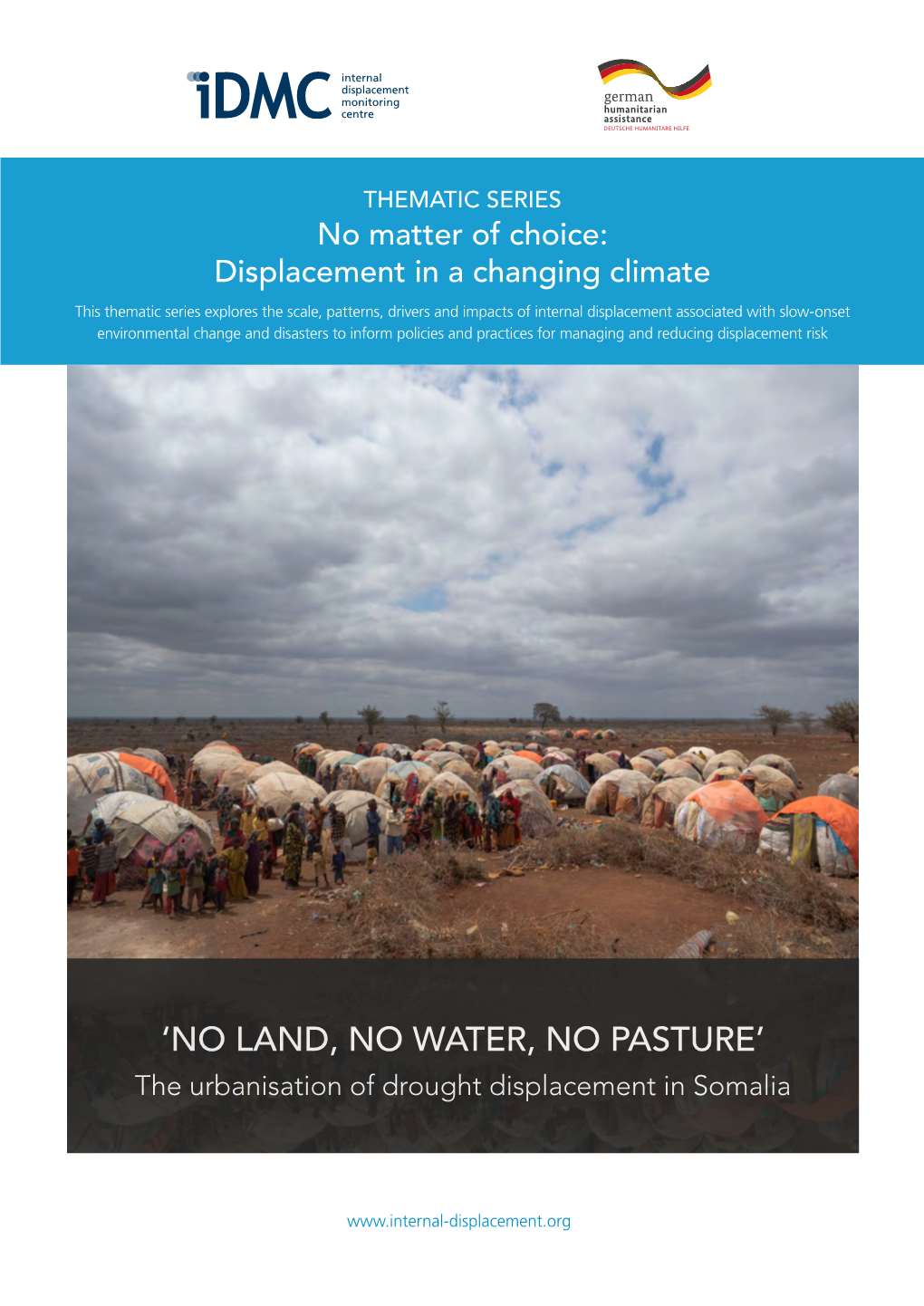 No Land, No Water, No Pasture. the Urbanisation Of