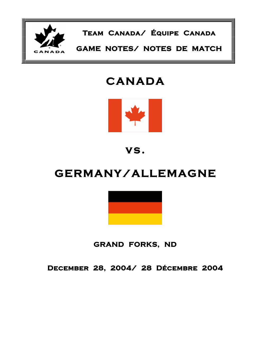 CANADA Vs. GERMANY/ALLEMAGNE