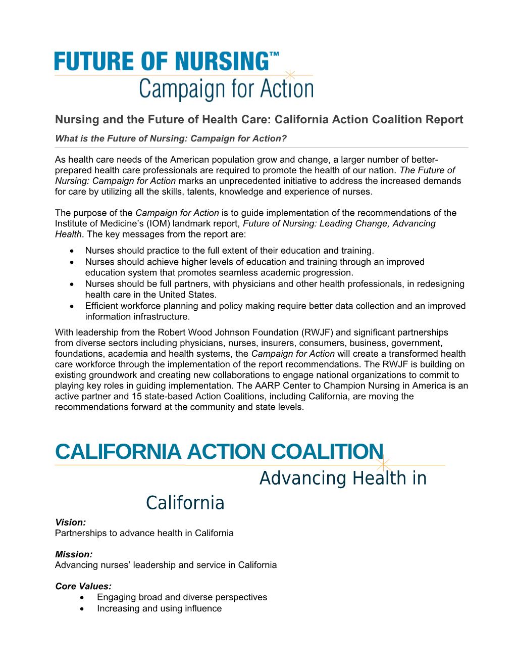 What Is the Future of Nursing: Campaign for Action