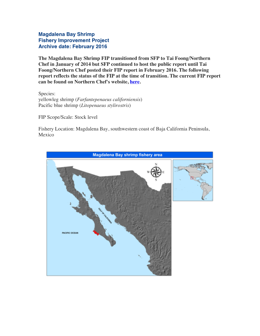 Magdalena Bay Shrimp Fishery Improvement Project Archive Date: February 2016