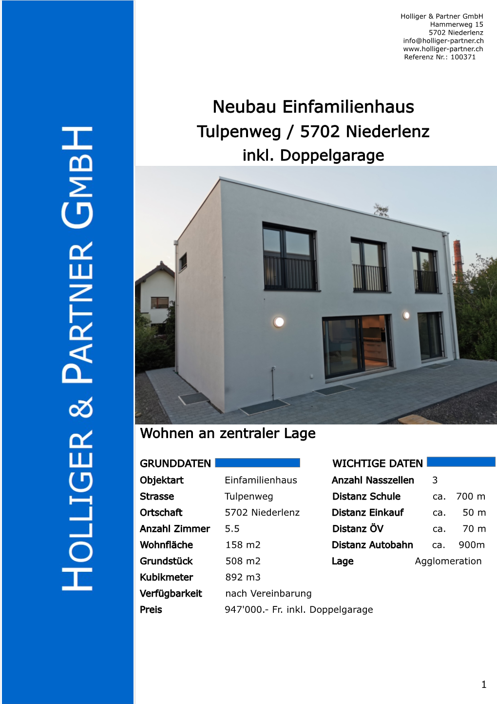 Neubau Einfamilienhaus Tulpenweg / 5702 Niederlenz Inkl