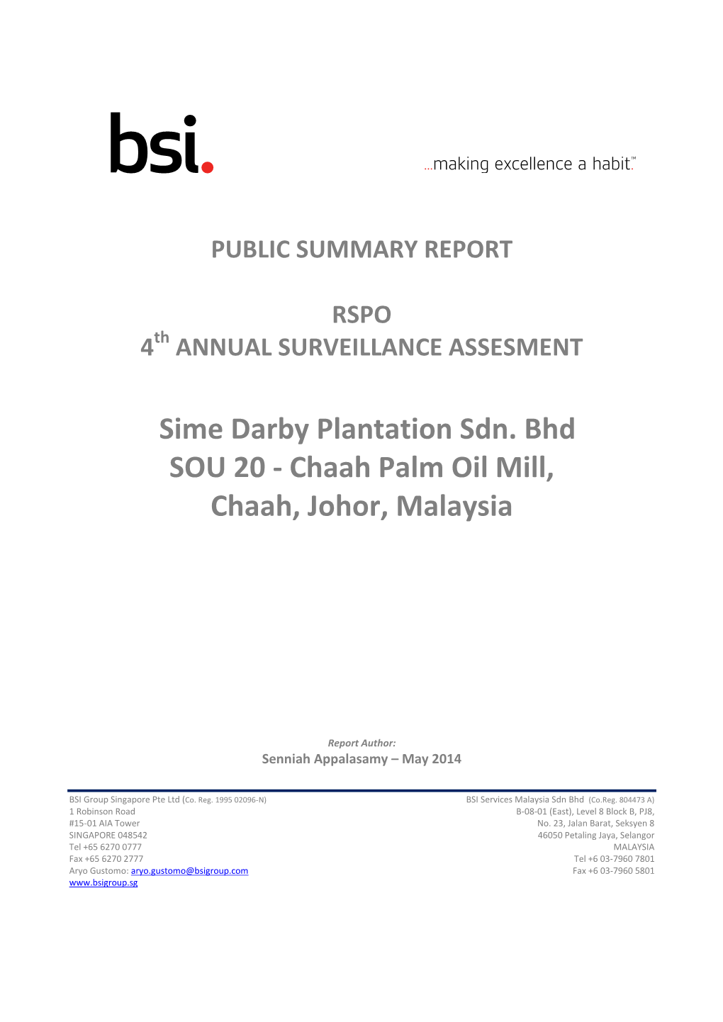 Sime Darby Plantation Sdn. Bhd SOU 20 - Chaah Palm Oil Mill, Chaah, Johor, Malaysia