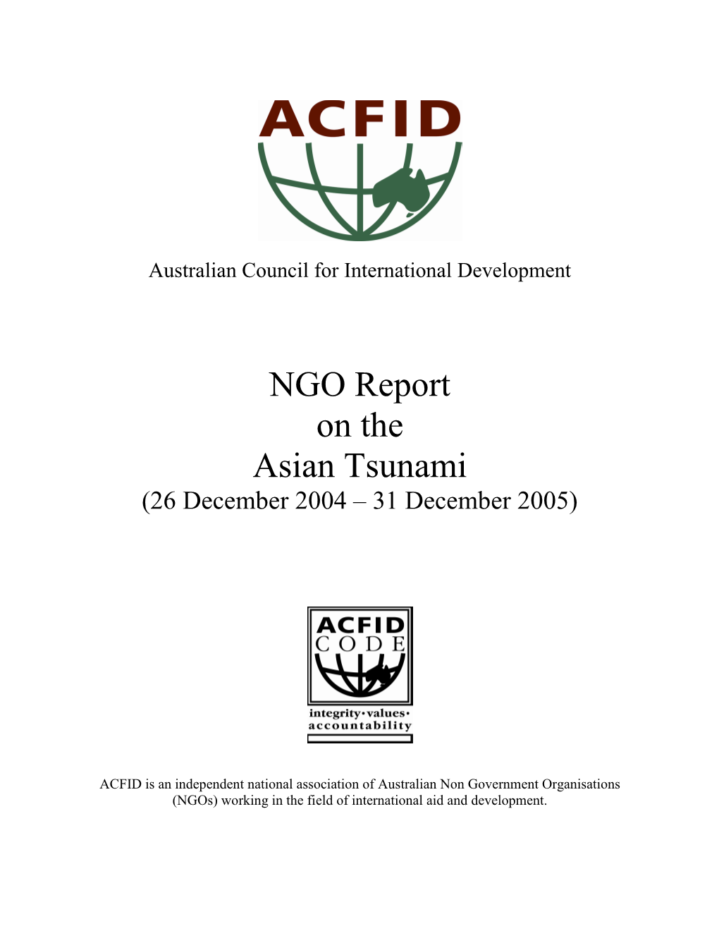 NGO Report on the Asian Tsunami (26 December 2004 – 31 December 2005)