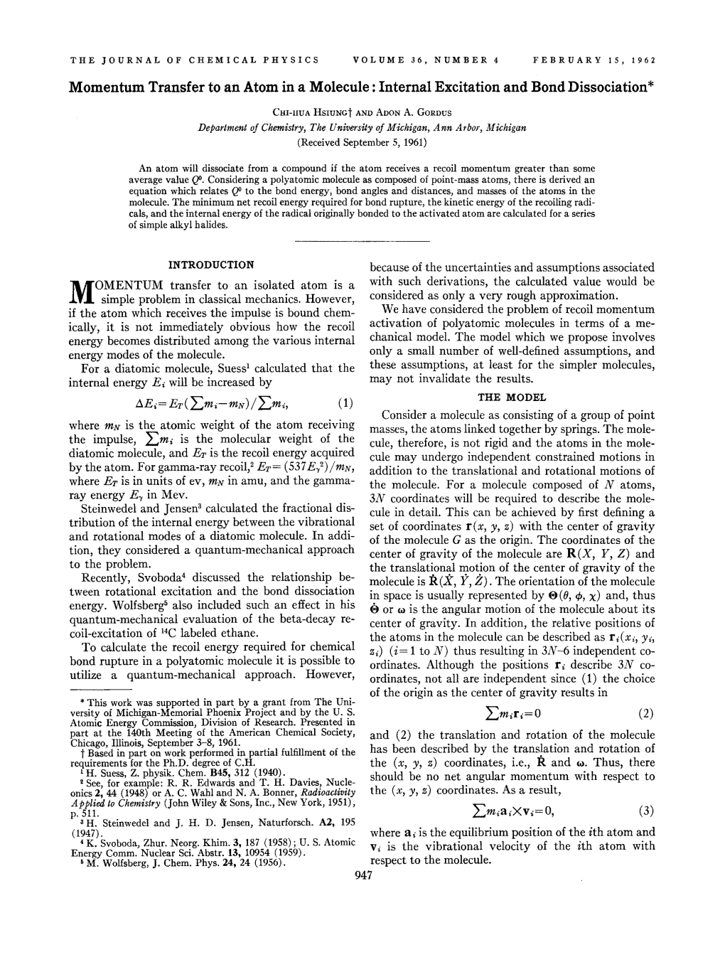 Momentum Transfer to an Atom in a Molecule: Internal Excitation and Bond Dissociation *