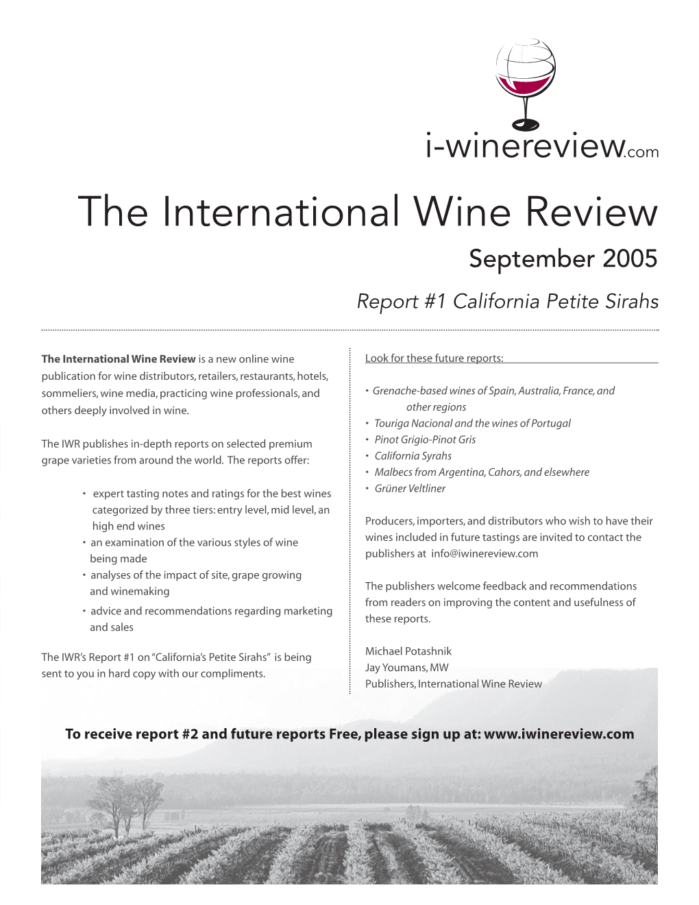 The International Wine Review September 2005 Report #1 California Petite Sirahs