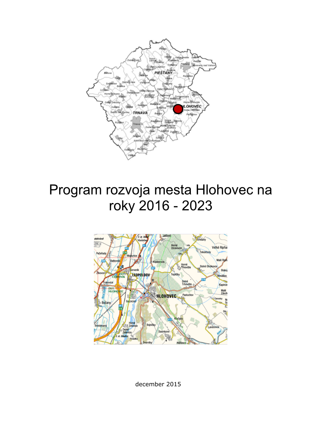 Program Rozvoja Mesta Hlohovec Na Roky 2016 - 2023