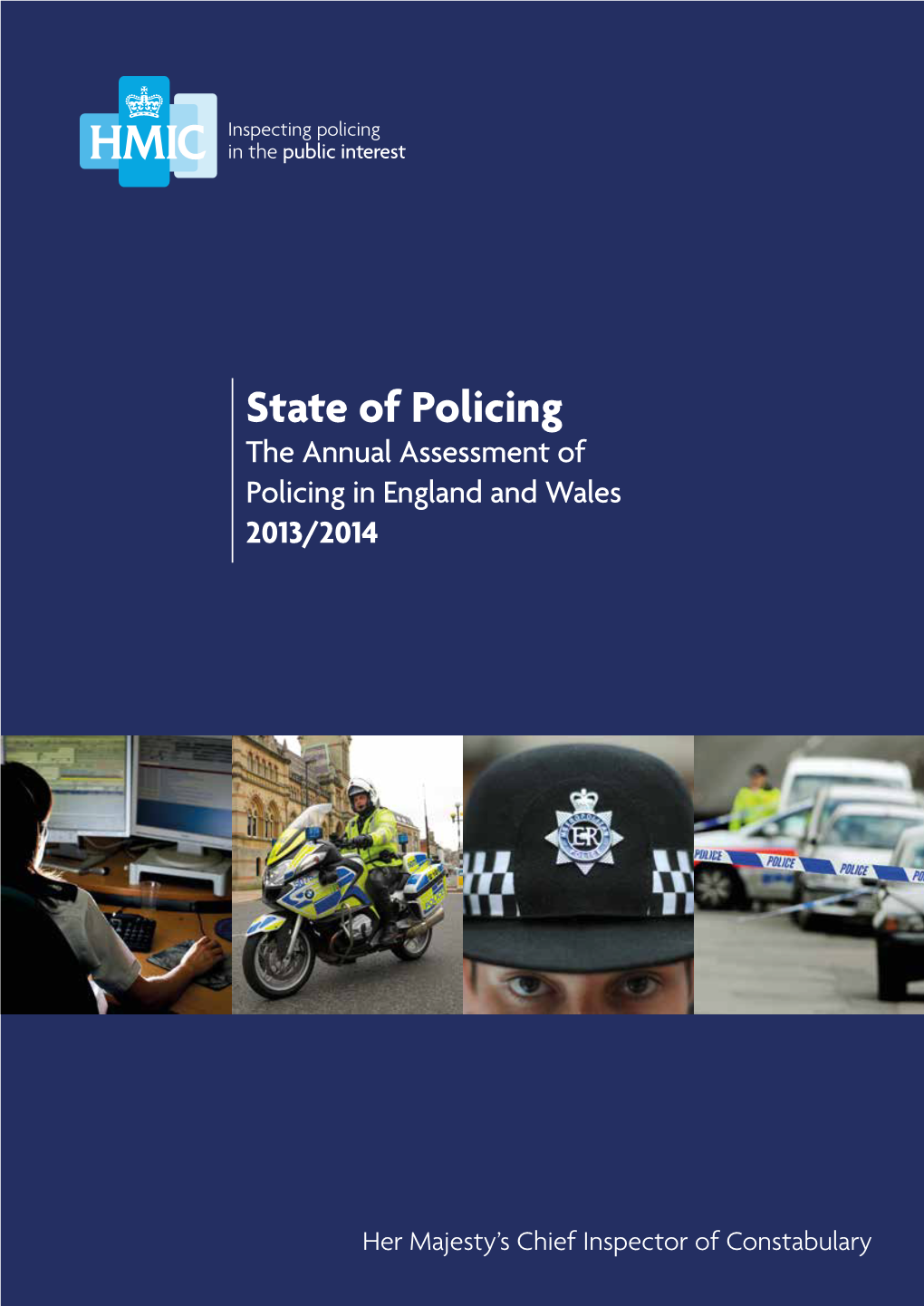 State of Policing – the Annual Assessment of Policing in England