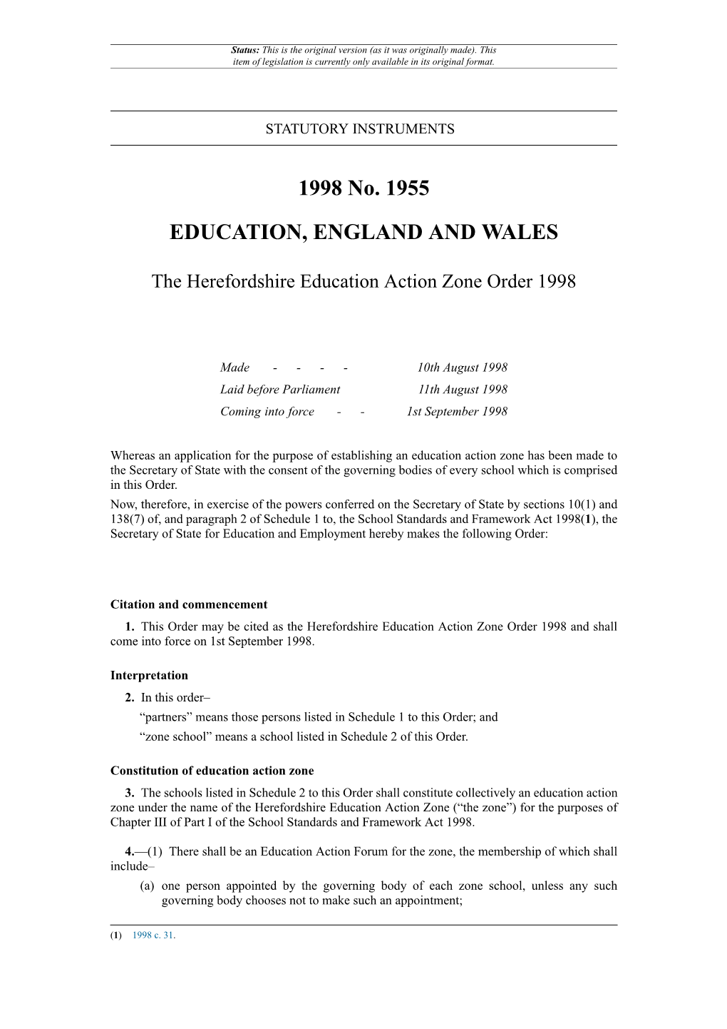 The Herefordshire Education Action Zone Order 1998