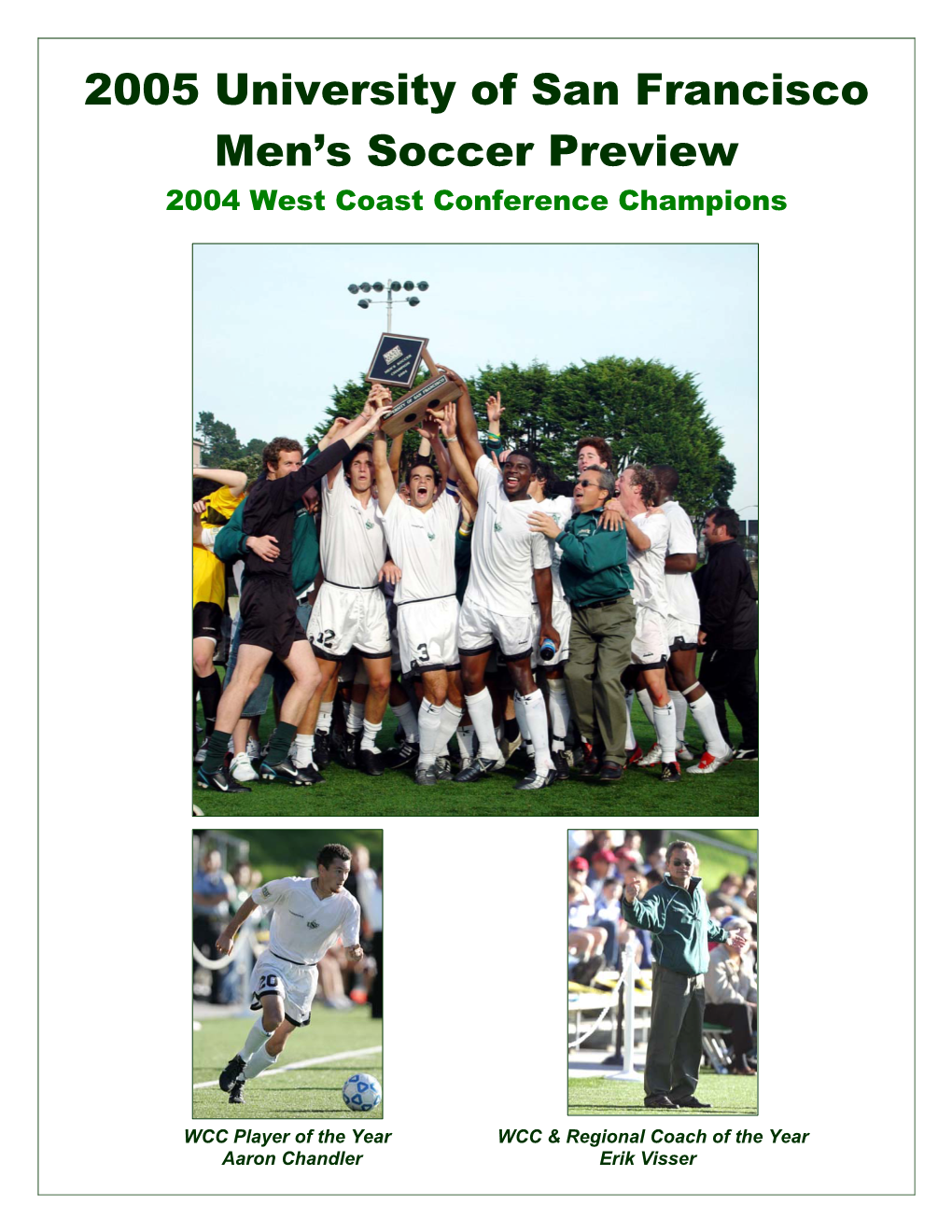 2005 University of San Francisco Men's Soccer Preview