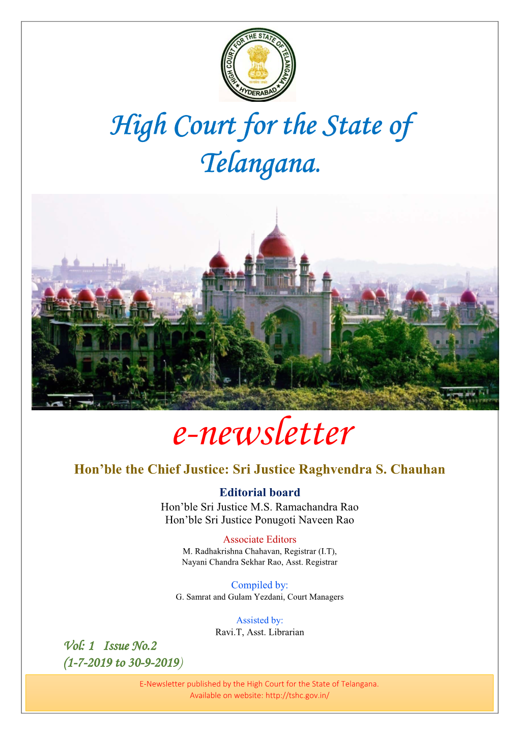 High Court for the State of Telangana. E-Newsletter Hon'ble the Chief Justice
