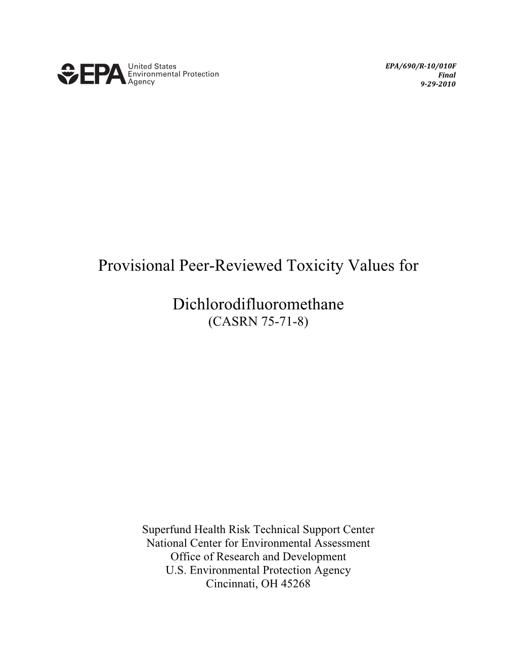 Provisional Peer-Reviewed Toxicity Values for Dichlorodifluoromethane (Casrn 75-71-8)