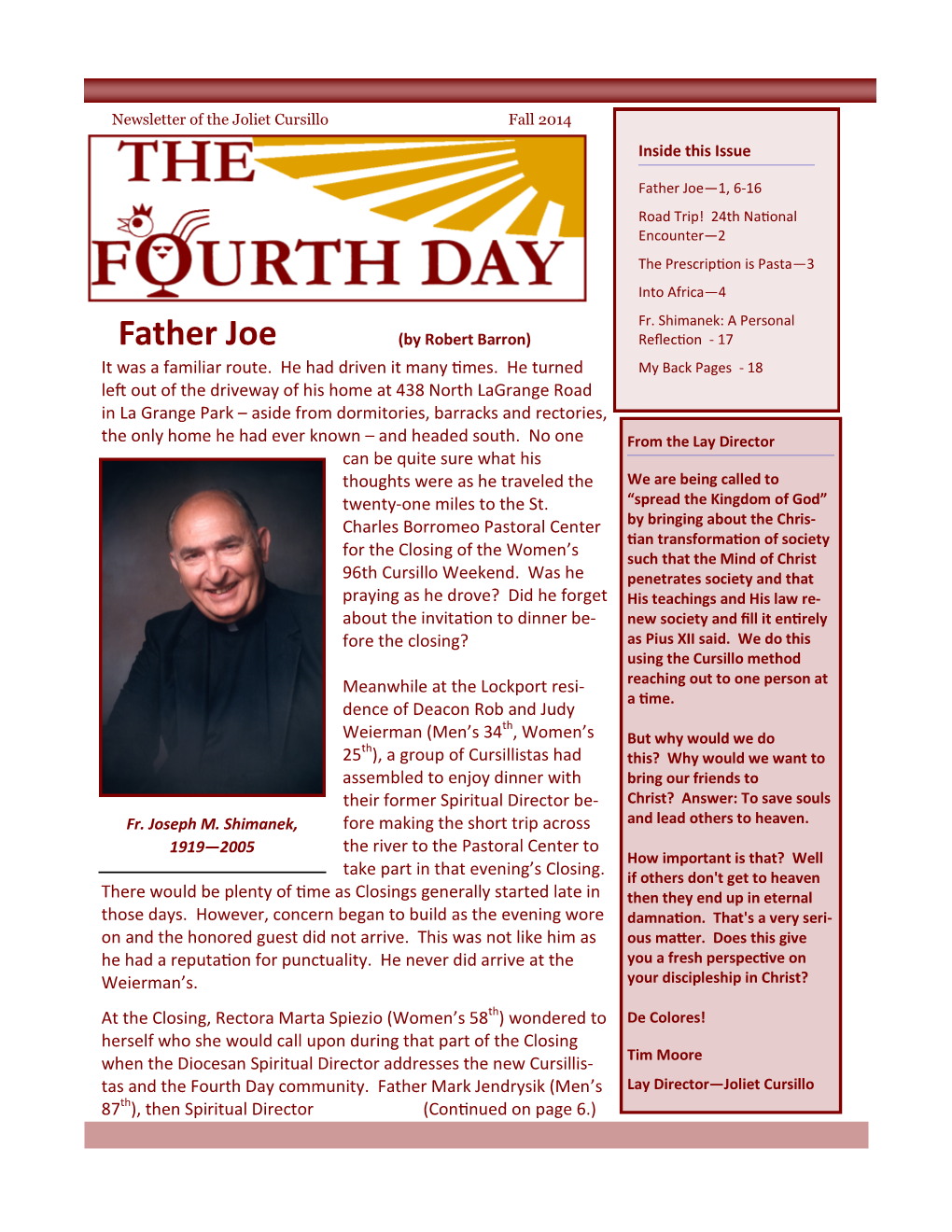 Father Joe (By Robert Barron) Reflection - 17 It Was a Familiar Route