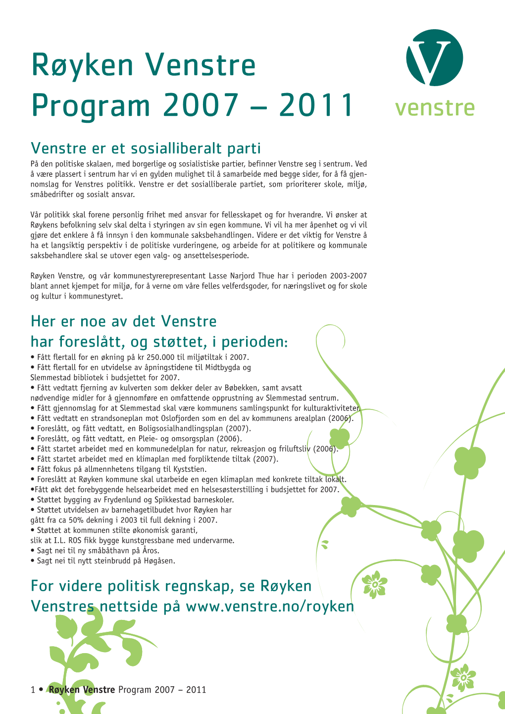 Røyken Venstre Program 2007 – 2011