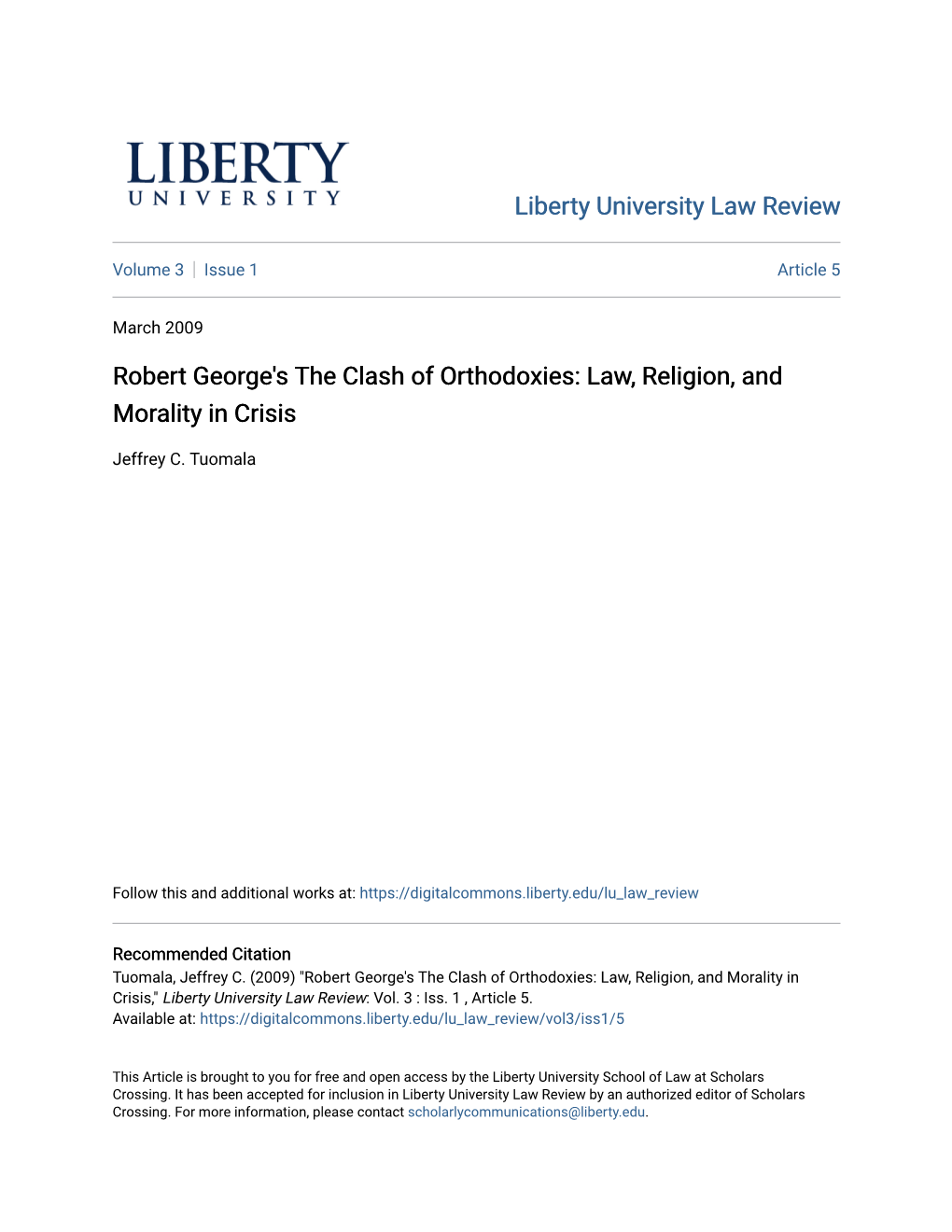 Robert George's the Clash of Orthodoxies: Law, Religion, and Morality in Crisis