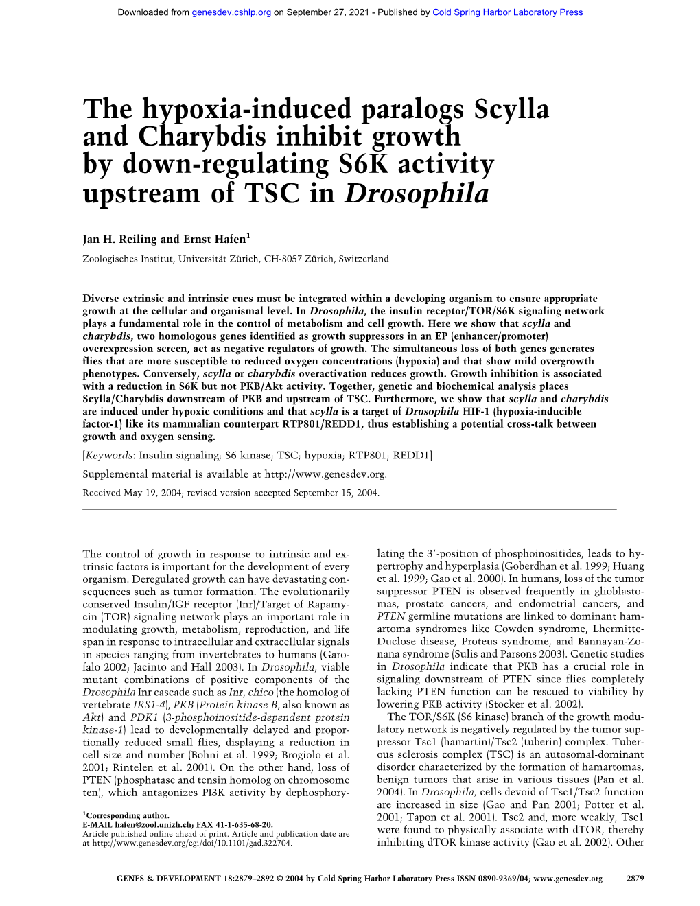 The Hypoxia-Induced Paralogs Scylla and Charybdis Inhibit Growth by Down-Regulating S6K Activity Upstream of TSC in Drosophila